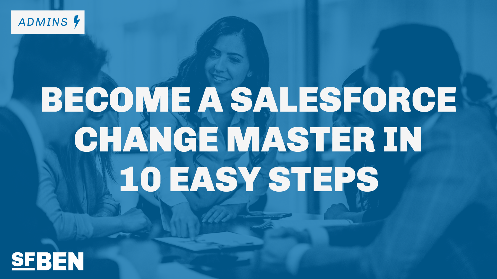 成为Salesforce修改主 Salesforce本10个简单的步骤 beplay体育极光